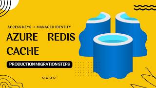 Azure Redis Managed Identity: Migrate from Access Keys