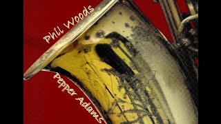 Phil Woods Quartet - Prelude To A Kiss