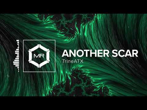 TrineATX - Another Scar [HD]