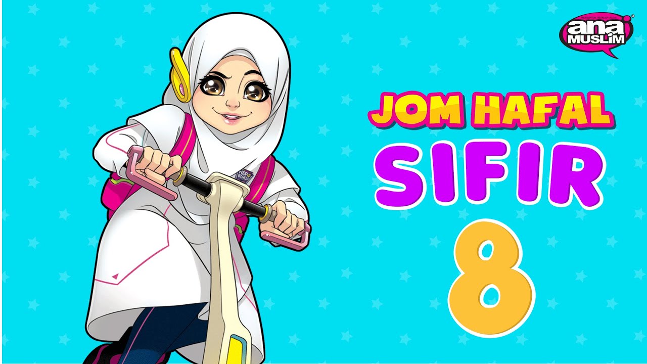 Ana Muslim - Sifir 8 l Jom Belajar Sifir!