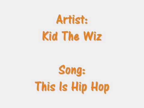 Kid The Wiz = This Is HipHop ( LiteFeet Tunes )