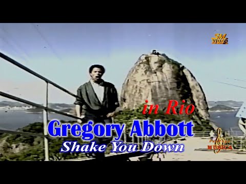 Gregory Abbott - Shake You Down (in Rio)