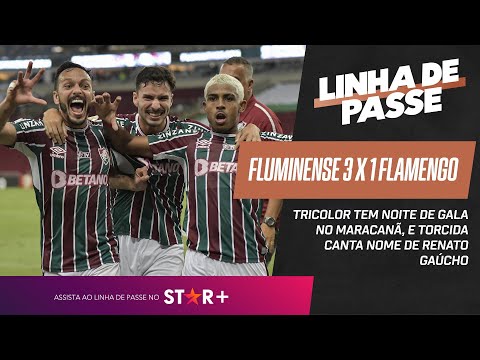 FLUMINENSE ENFIA 3 NO FLAMENGO, E TORCIDA TRICOLOR CANTA NOME DE RENATO GAÚCHO | LINHA DE PASSE