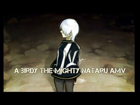 Birdy the mighty Nataru AMV Uncontrollable