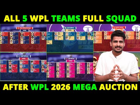 All 5 WPL teams full squad after WPL 2026 Mega Auction