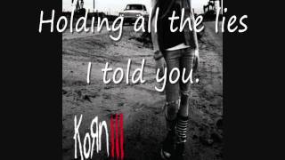 Korn - Holding All These Lies lyrics video. HD!