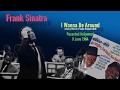 Frank Sinatra - I Wanna Be Around