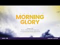 LIVE IBADA YA MORNING GLORY 16 06 2023