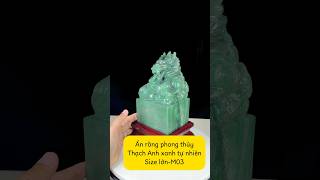 Ấn Rồng Đá Thạch Anh Xanh(Ngọc Đông Linh) Tự Nhiên Tạc Thủ Công 5.5Kg-M03