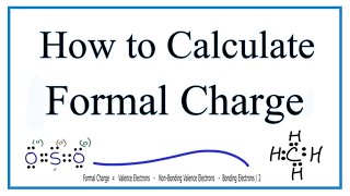 Formal Charges: Calculating Formal Charge