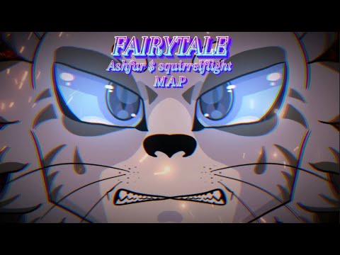 Ashfur & Squirrelflight M.A.P || FAIRYTALE || M.A.P Call (open)//3/21 Available //beginner friendly