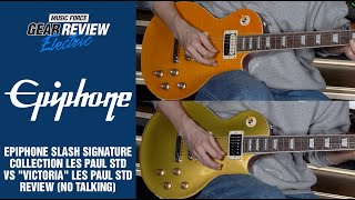 Video thumbnail for Epiphone Slash Signature Collection Les Paul Std VS "Victoria" Les Paul Std Review (No Talking) by Music Force Official