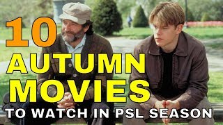 10 Autumn Movies for PSL Season This Fall