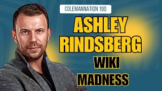 ColemanNation Podcast - Episode 190 | Ashley Rindsberg: Wiki Madness