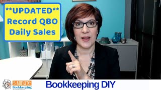 How to record Daily Sales in QuickBooks Online - Updated