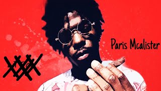 Paris Mcalister-"Smoke Wave"[Official Audio]