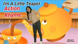 Sing Along: I&#39;m a Little Teapot Rhyme
