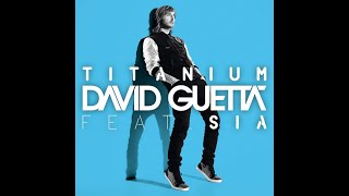 David Guetta ft. Sia - Titanium (Extended Version)
