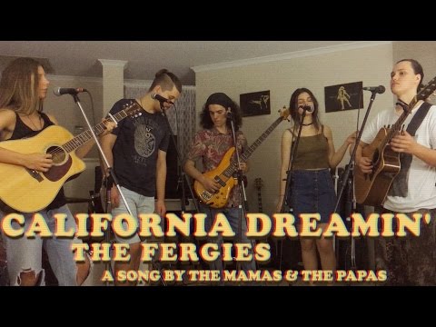 California Dreamin' - The Mamas & The Papas - A Cover