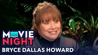 Bryce Dallas Howard from Jurassic World: Fallen Kingdom | MOVIE NIGHT