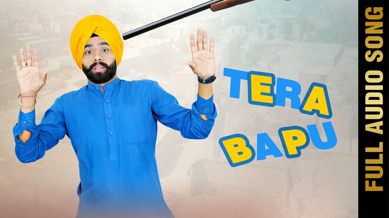 Tera Bapu (Title) Lyrics  | Tera Bapu | Shamsher Dhillon | Kaka Gill | DK Muzik