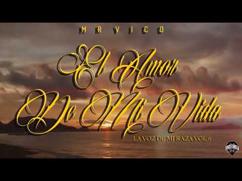 Mr. Vico feat. Ezze Jouse | El amor de mi vida | 2021 |oldies rap.