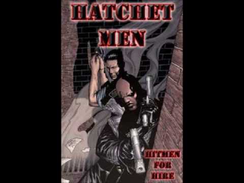 The Uncanny Hatchet Men - Hitmen For Hire (2008)[FULL ALBUM]