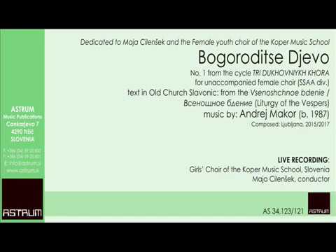 Makor Andrej: BOGORODITSE DJEVO (SSAA div)