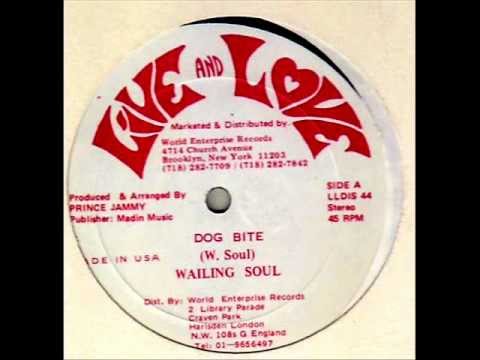 Wailing Souls - Dog Bite