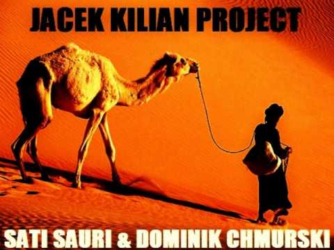 Prophecy - Sati Sauri & Dominik Chmurski & Jacek Kilian Project