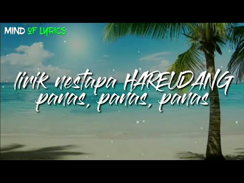 Happy Asmara - Dj Hareudang SLOW FULL BASS | Nestapa Panas Panas Panas (LIRIK)