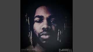 Darrell (Outro) Music Video