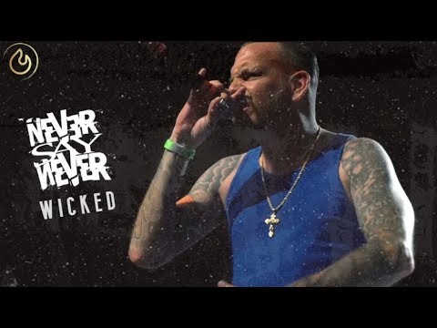 Never Say Never — Wicked