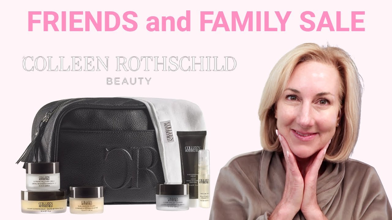 COLLEEN ROTHSCHILD SKINCARE |  DISCOVERY COLLECTION | FRIENDS AND FAMILY SALE