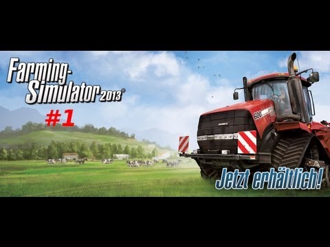 Let's Play Together Landwirtschafts Simulator 2013 #1 [Deutsch][HD] - der Beginn von etwas neuem