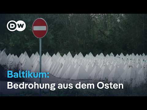 Baltikum in Gefahr: Bedrohung aus Russland | DW Reporter