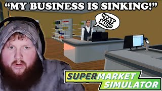 Making Business Moves (Supermarket Simulator)