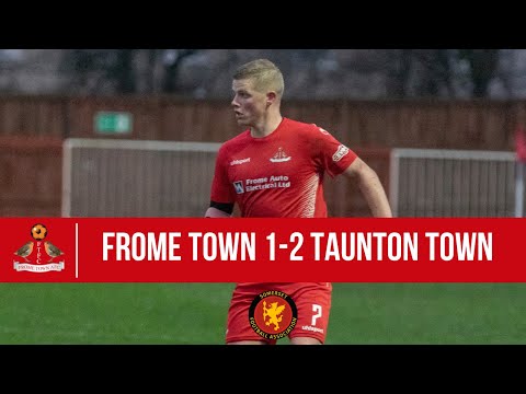 HIGHLIGHTS | Frome Town 1-2 Taunton Town