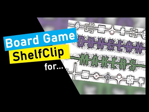 ShelfClips: Dungeon Makers (Short Board Game Preview)