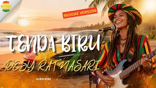 Download lagu Tenda Biru - Desy Ratnasari | Reggae Version mp3 Download lagu Tenda Biru - Desy Ratnasari | Reggae Version mp3