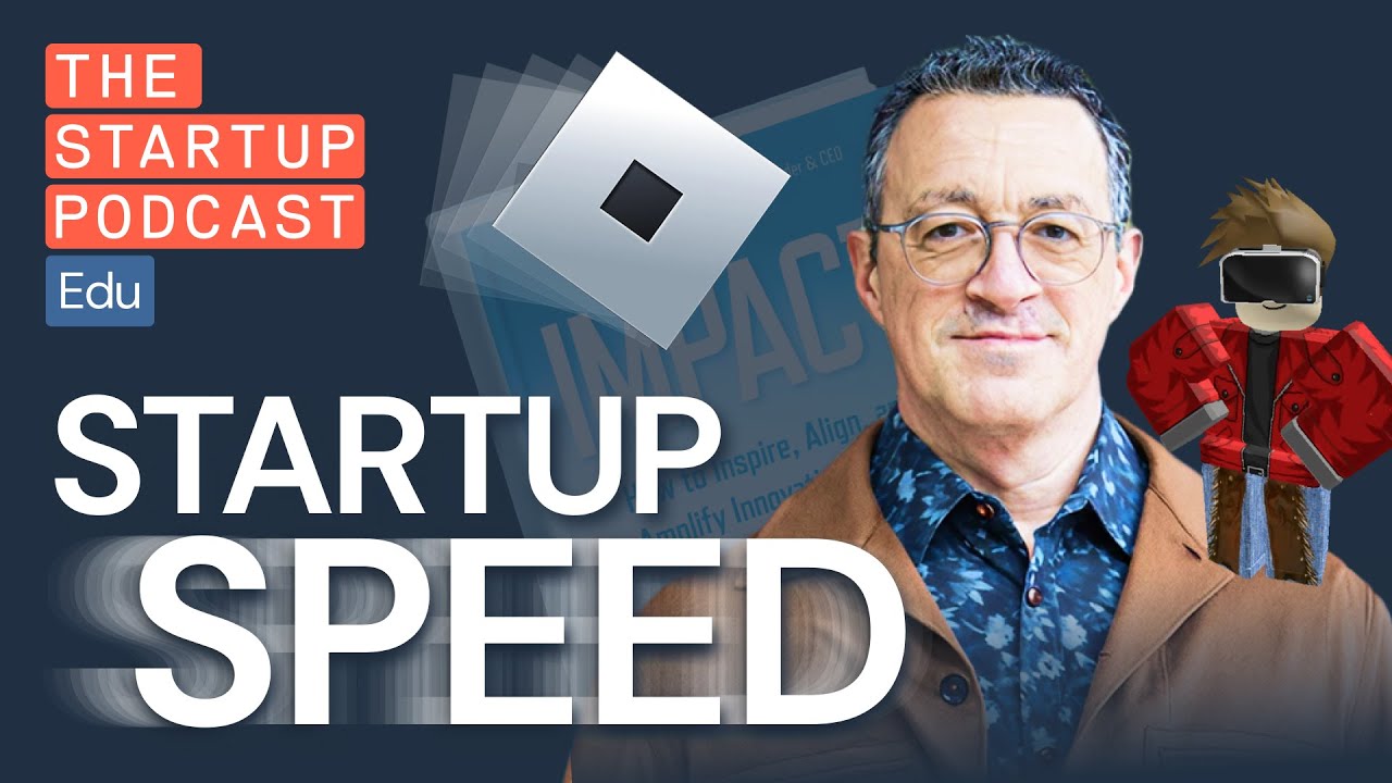 Grow Your Startup Fast and Effectively w/ Roblox's Former Tech Chief, Keith V. Lucas