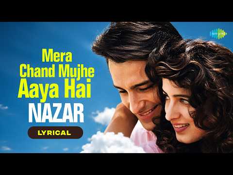 Mera Chand Mujhe Aaya Hai Nazar (Lyrical) — watch video