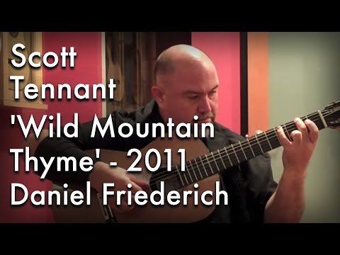 'Wild Mountain Thyme' played by Scott Tennant