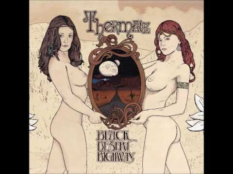 Thermate - Black Desert Highway (Full EP 2017)