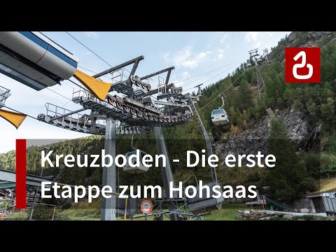 Seilbahn Saas-Grund - Kreuzboden | Leitner mit Seltenheitswert