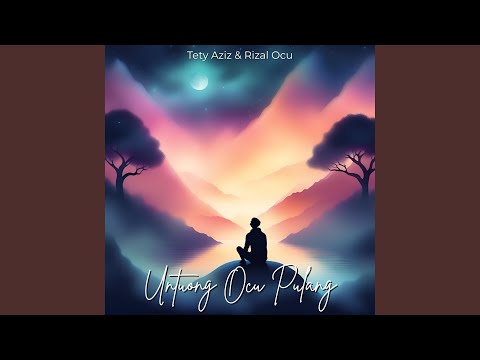 Untuong Ocu Pulang