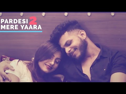 Nikhil yadav Pardeshi mere yara