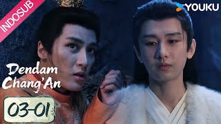 Download lagu [03-01] Dendam Chang'An (The Vendetta of An) | Xie Huai'an memperlakukan Kaisar dengan kejam | YOUKU mp3