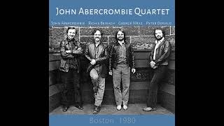 John Abercrombie Quartet Nardis 1980