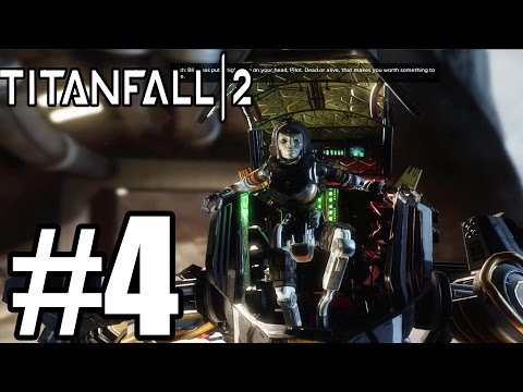 Titanfall 2 Gameplay Walkthrough Part 4 - Story Mode